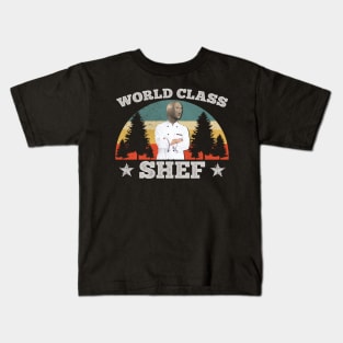 WORLD CLASS SHEF Kids T-Shirt